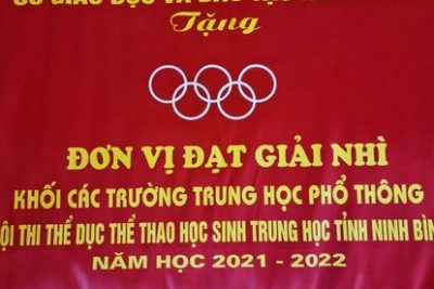 THPT GIA VIỄN A ĐOẠT GIẢI NHÌ TOÀN ĐOÀN HỘI THI TDTT HỌC SINH TRUNG HỌC CẤP TỈNH NĂM HỌC 2021 – 2022