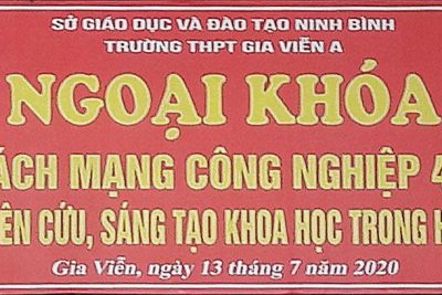 NGOẠI KHÓA CÁCH MẠNG CÔNG NGHIỆP 4.0 VÀ NGHIÊN CỨU, SÁNG TẠO KHOA HỌC TRONG HỌC SINH.